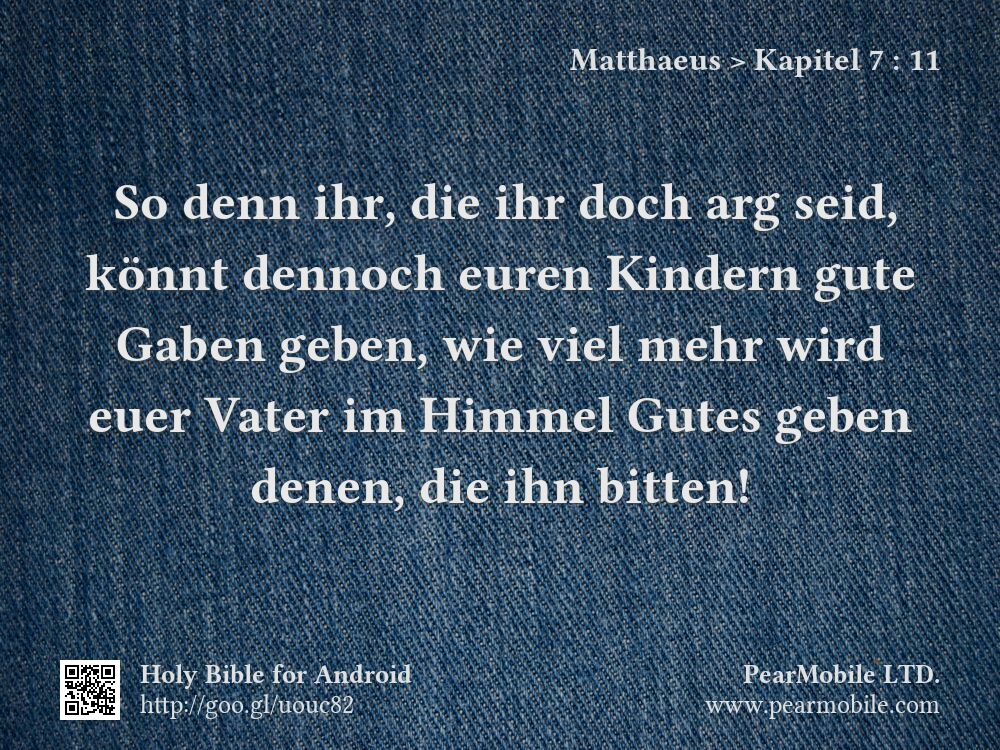 Matthaeus, Kapitel 7:11